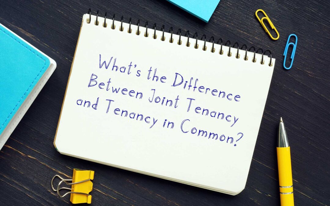 Joint Tenancy vs. Tenancy in Common: What’s the Difference?